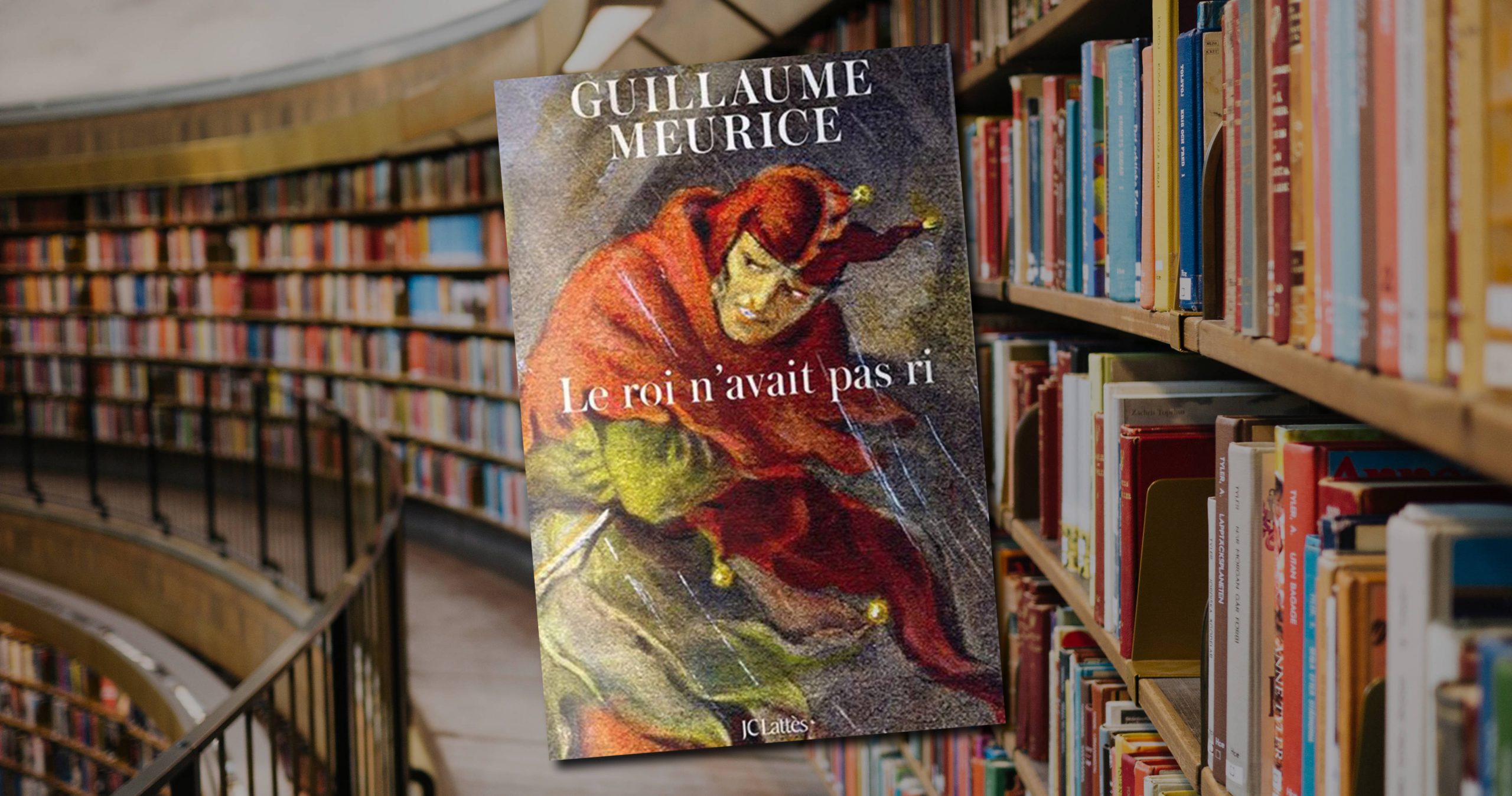 Le Roi n’avait pas ri